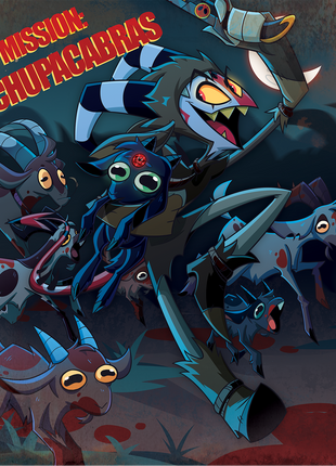MISSION CHUPACABRAS - Poster Print
