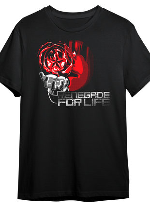 Renegade for Life!