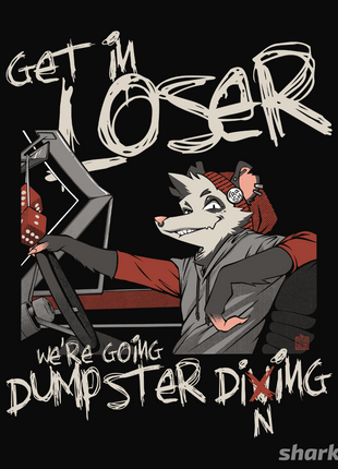 Get in Loser Trash Possum