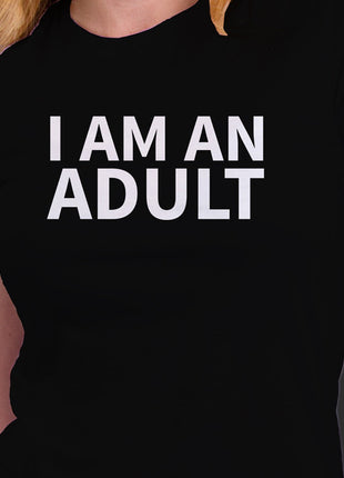 I Am An Adult