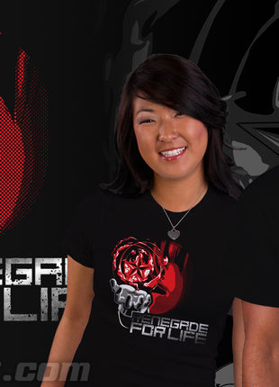 Renegade for Life!