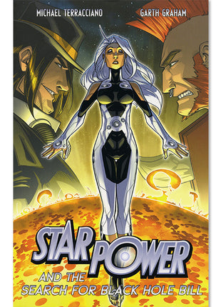 Star Power Volume 2: Star Power & The Search for Black Hole Bill